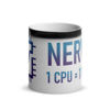 Nerva (XNV) - Glossy Magic Coffee Mug - 1 CPU = 1 VOTE - Hot 2